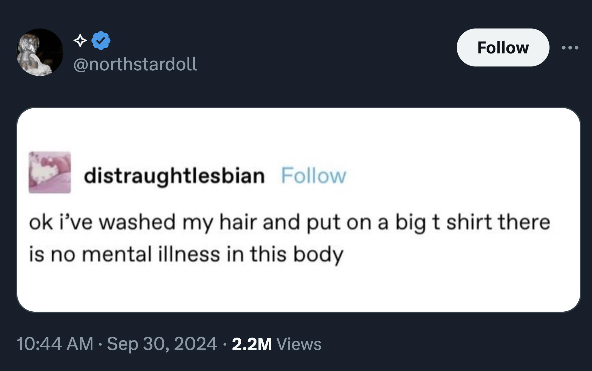 screenshot - distraughtlesbian ok i've washed my hair and put on a big t shirt there is no mental illness in this body 2.2M Views